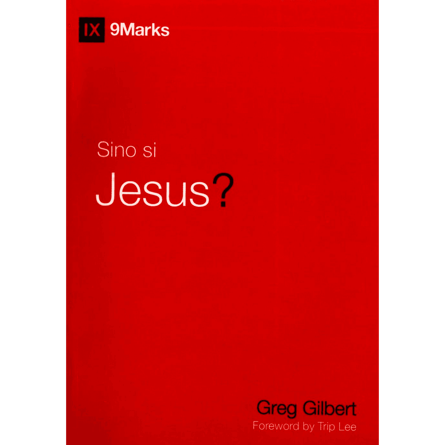 Sino Si Jesus?