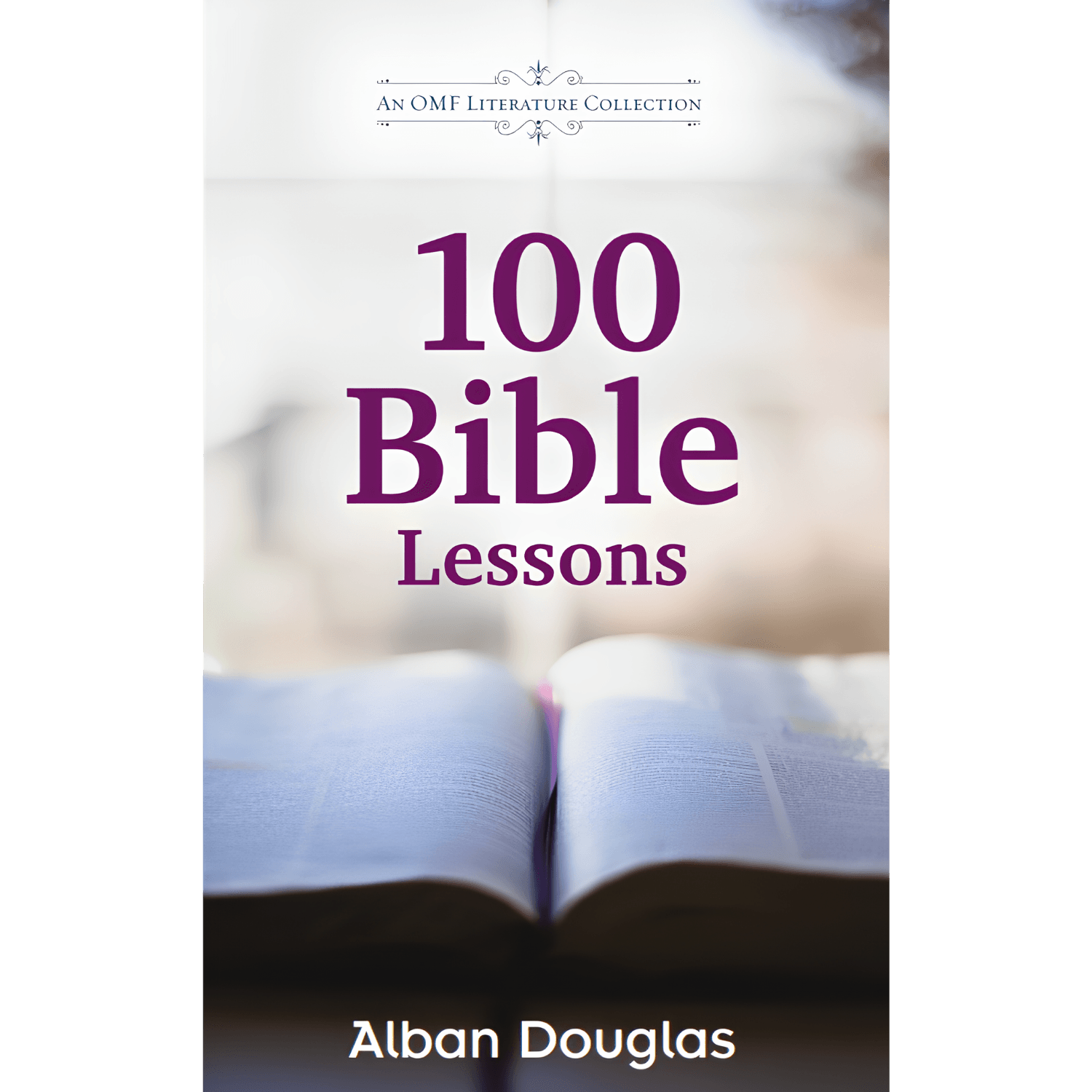 100 Bible Lessons - Commemorative Edition