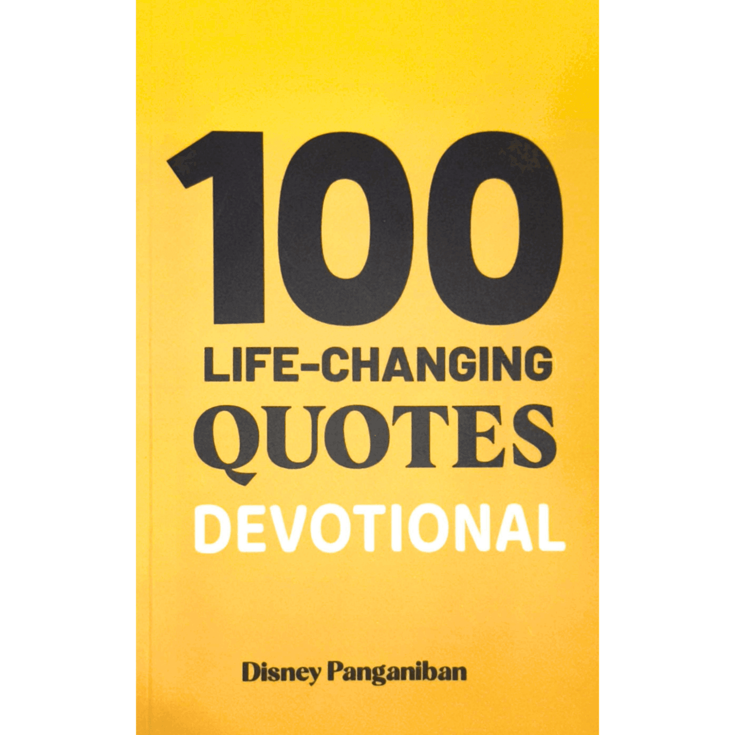 100 Life Changing Quotes Devotional