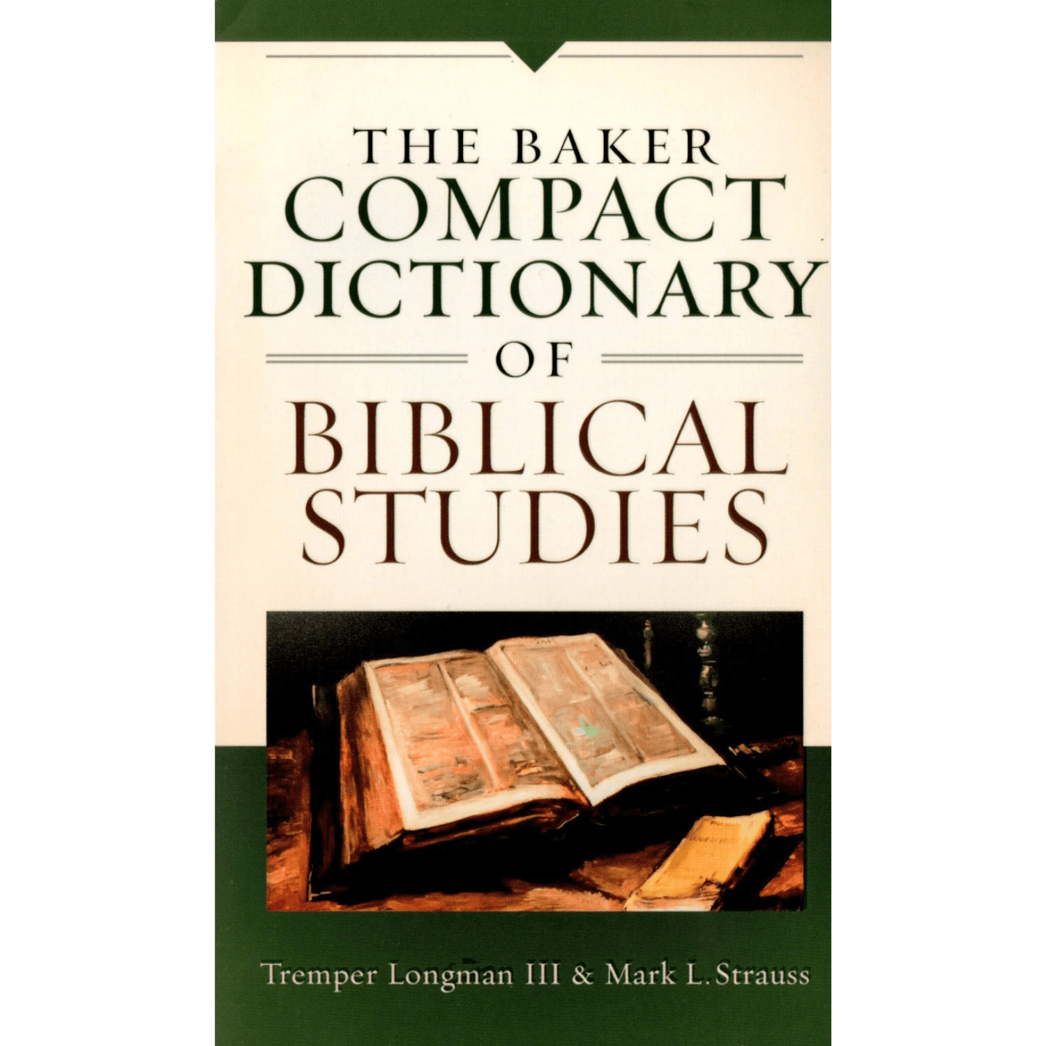 The Baker Compact Dictionary of Biblical Studies