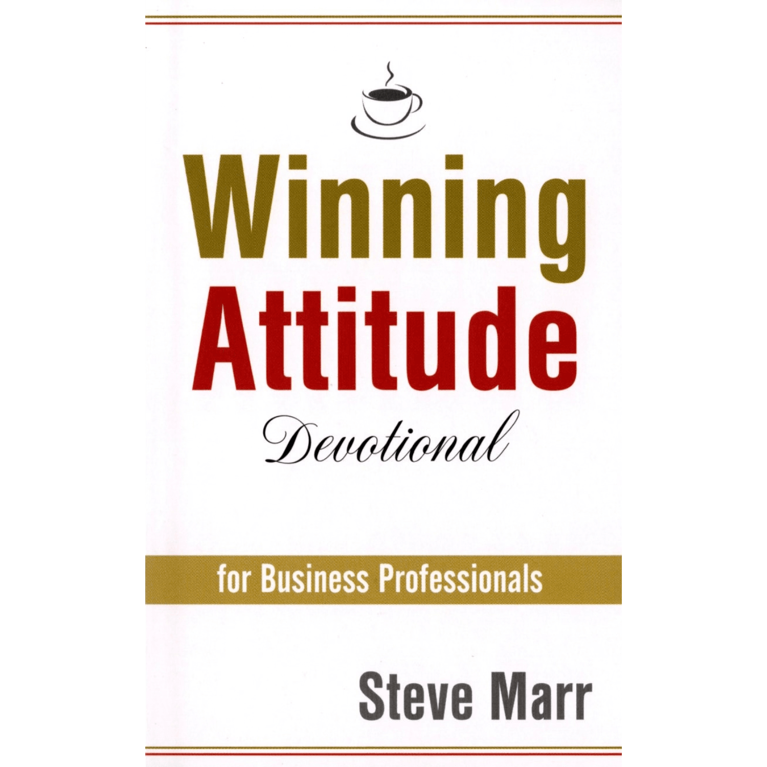 Winning Attitude Devo. For Buss. Pro