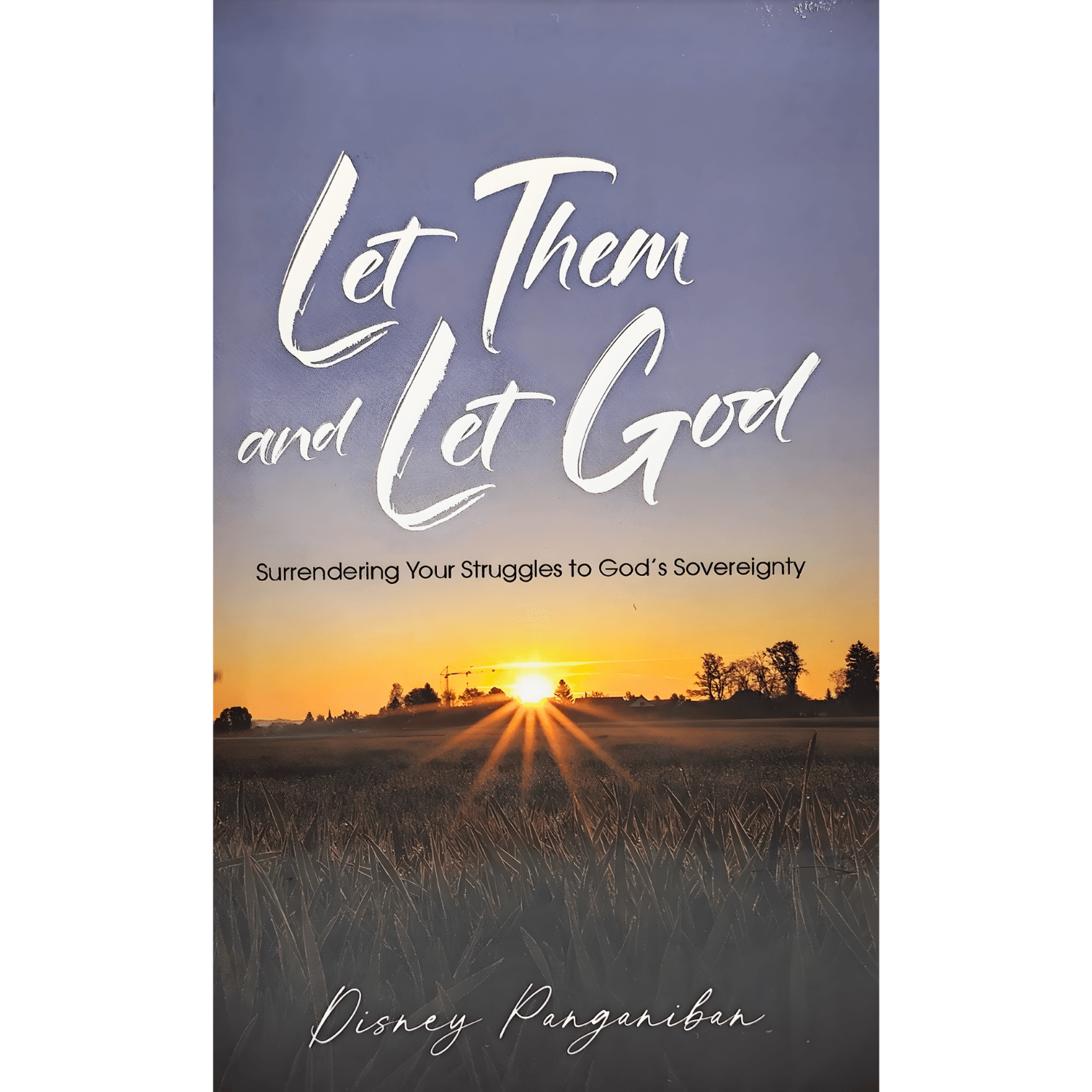 Let Them And Let God