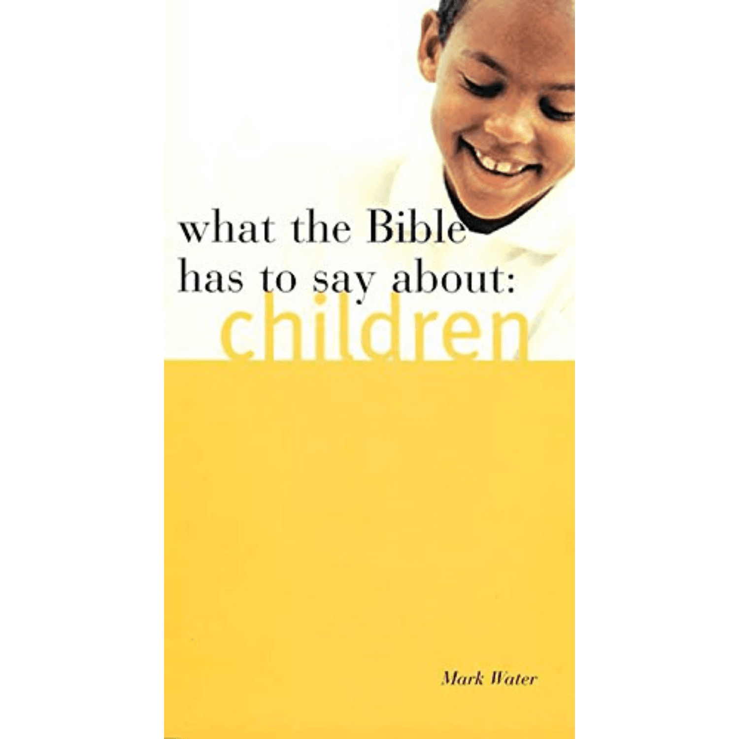 What The Bible Has To Say About Children