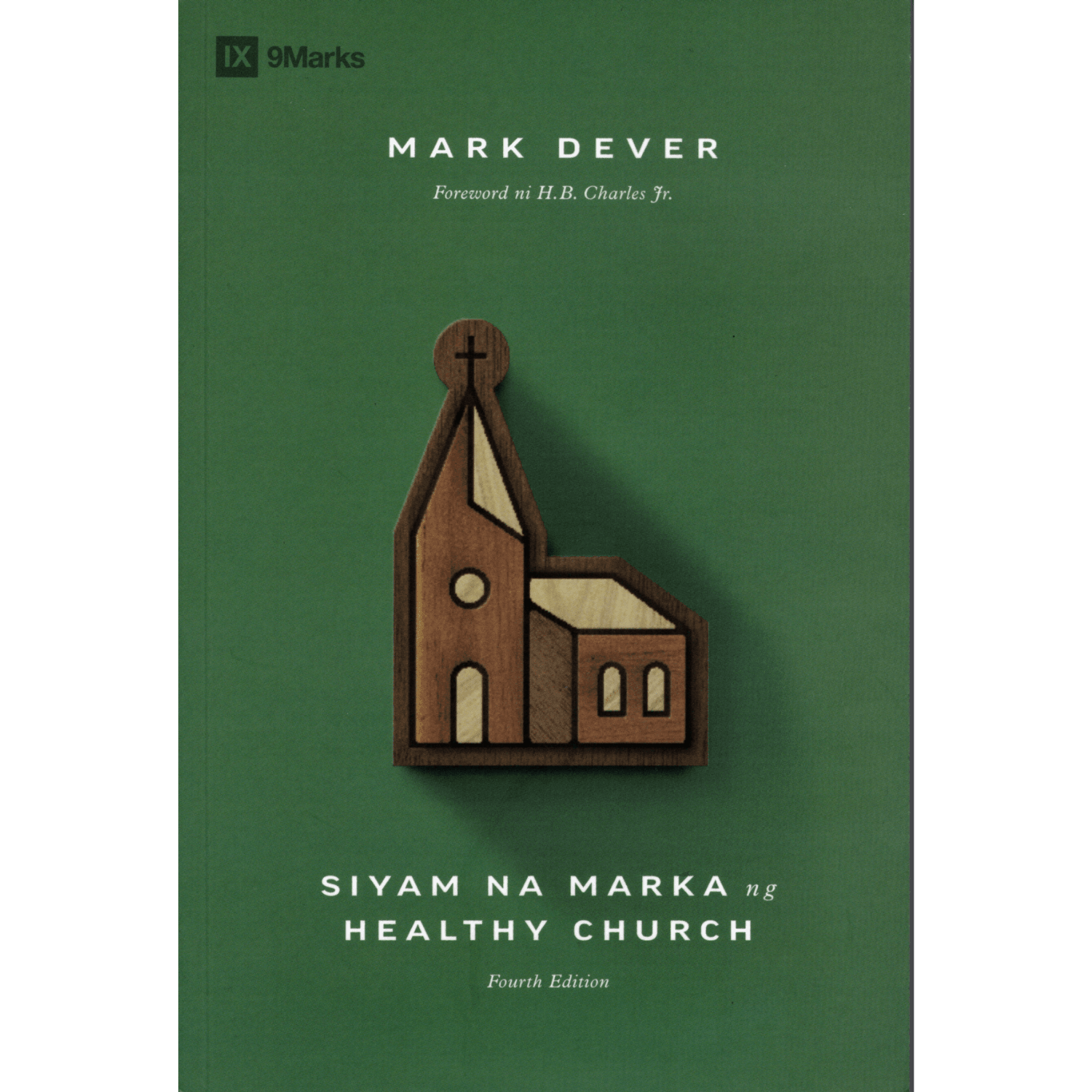 Siyam Na Marka Ng Healthy Church